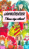 Lánykérdések (Tilmann atya válaszol)